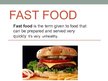 Presentations 'Fast Food Restaurants. "McDonalds"', 1.
