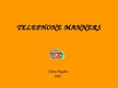 Presentations 'Telephone Manners', 1.