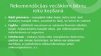 Presentations 'Personīgās higiēnas pamati, ieteikumi audzēkņu vecākiem uzsākot pirmsskolas gait', 9.