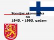 Presentations 'Somijas ekonomika no 1945. - 1995.gadam', 1.