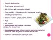 Presentations 'Piecu dažādu ēdināšanas uzņēmumu piedāvātais sortiments atbilstīgi ēdināšanas u', 10.