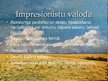 Presentations 'Impresionisms', 4.