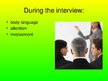 Presentations 'Job Interview ', 4.
