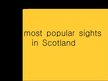 Presentations 'Scotland', 10.