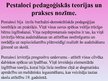 Presentations 'Pestaloci sociāli pedagoģiskie un filosofiskie uzskati', 14.