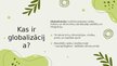 Presentations 'Globalizācija un tās ietekme uz vietējām kultūrām', 2.