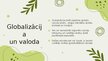 Presentations 'Globalizācija un tās ietekme uz vietējām kultūrām', 5.