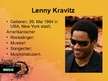 Presentations 'Lenny Kravitz. Album "Mama said"', 2.