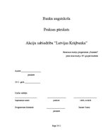 Practice Reports 'Akciju sabiedrība "Latvijas Krājbanka"', 1.
