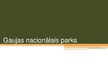 Presentations 'Gaujas Nacionālais parks', 1.
