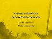 Presentations 'Vagīnas mikroflora pēcdzemdību periodā', 1.