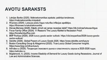 Presentations 'Kāpēc luksusa preces turpina pārdoties ekonomisko krīžu laikā?', 15.