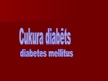 Presentations 'Cukura diabēts', 2.
