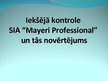 Presentations 'Iekšējā kontrole SIA "Mayeri Professional" un tās novērtējums', 1.