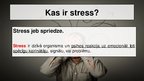 Presentations 'Stress un tā pārvarēšanas iespējas', 2.