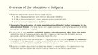 Presentations 'Education in Bulgaria', 4.