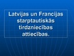 Presentations 'Latvijas un Francijas starptautiskās tirdzniecības attiecības', 1.