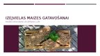 Presentations 'Izejvielas maizes gatavošanai', 1.