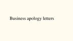 Presentations 'Business Apology Letters', 1.