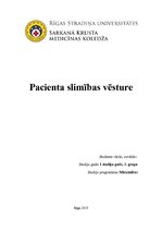 Practice Reports 'Pacienta slimības vēsture', 1.