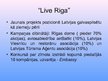 Research Papers '"Live Riga" reklāmas kampaņas izvērtējums', 49.