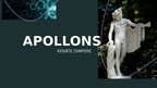 Presentations 'Apollons', 1.