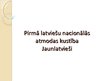 Presentations 'Pirmā latviešu nacionālās atmodas kustība', 1.