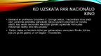 Presentations 'Nacionālās identitātes atspoguļojums filmās «Limuzīns Jāņu nakts krāsā» un «Rūdo', 12.