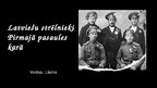 Presentations 'Latviešu strēlnieki Pirmajā pasaules karā', 1.