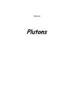Summaries, Notes 'Plutons', 1.