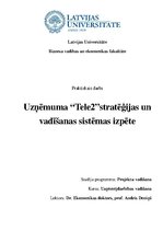 Research Papers 'Uzņēmuma "Tele2" stratēģijas un vadīšanas sistēmas izpēte', 1.