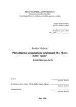 Term Papers 'Pārvadājumu organizēšana uzņēmumā SIA "Euro Baltic Trans"', 11.