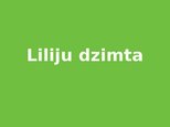 Presentations 'Liliju dzimta', 1.
