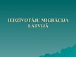 Presentations 'Migrācija Latvijā', 1.
