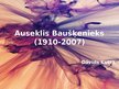 Presentations 'Personība - Auseklis Baušķenieks', 1.