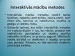 Presentations 'Interaktīvās mācīšanās metodes', 3.