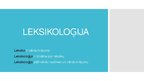 Presentations 'Leksikoloģija', 1.
