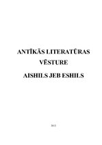 Research Papers 'Antīkās literatūras vēsture: Aishils jeb Eshils', 1.