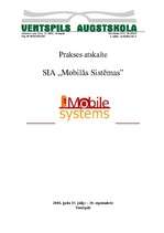 Practice Reports 'Prakse SIA "Mobilās sistēmas"', 1.