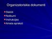 Presentations 'Organizatoriskie dokumenti', 5.