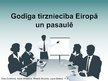 Presentations 'Godīga tirzniecība Eiropā un pasaulē', 1.