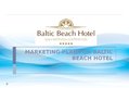 Presentations 'Marketing Plan for Baltic Beach Hotel', 1.