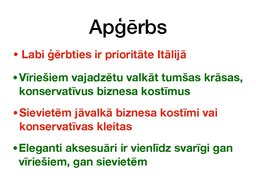 Presentations 'Kultūras elementi Itālijā', 23.