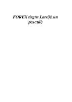 Research Papers 'Forex tirgus Latvijā un pasaulē', 1.