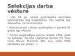 Presentations 'Selekcija Latvijā - dējējvistas', 9.