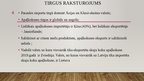 Presentations 'Latvijas apaļkoksnes tirgus apskats, analīze un apaļkoksnes potenciāls importētā', 4.