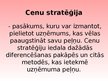 Presentations 'Cenu stratēģijas', 2.