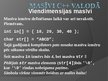 Presentations 'Masīvi C++ valodā', 9.