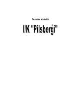 Practice Reports 'I/k "Pilsberģi"', 1.