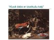 Presentations 'Kluso dabu un dzīvnieku gleznotājs Franss Sneiderss', 12.